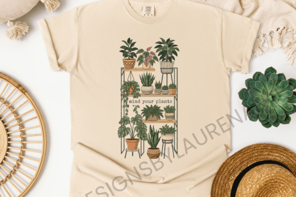 Mind Your Plants T-Shirt Graphic: More Than a Digital Download